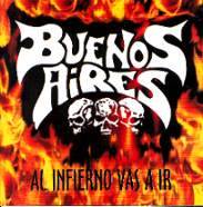 Buenos Aires : Al Inferno Vas a Ir